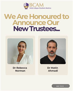 The British College of Aesthetic Medicine Welcomes New Trustees