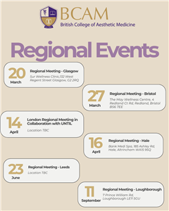 The British College of Aesthetic Medicine Announces 2026 In-Person Regional Events